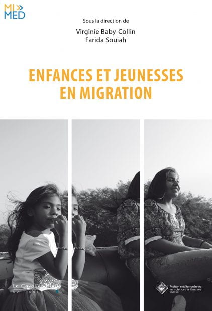 Virginie Baby Collin et Farida Souiah (dir.) Enfances et jeunesses en migration, Le Cavalier Bleu, 2022