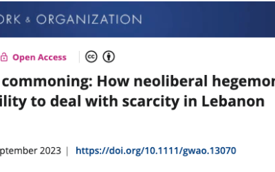 Younes D. (2023), “Stigmatizing Commoning: How neoliberal hegemony eroded collective ability to deal with scarcity in Lebanon”, Gender Work and Organizations, 1-19